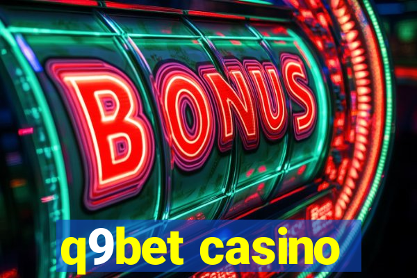 q9bet casino